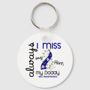 ALS Always I Miss My Daddy 3 Key Ring