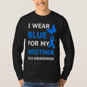 Als Awareness I Wear Blue For My Brother Ribbon T-Shirt