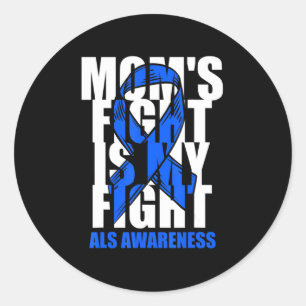 ALS Awareness Month Blue Ribbon Moms Fight May Sup Classic Round Sticker