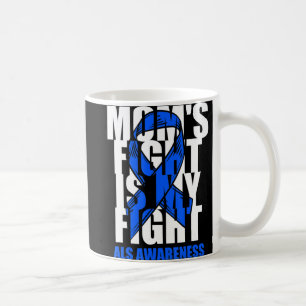 ALS Awareness Month Blue Ribbon Moms Fight May Sup Coffee Mug