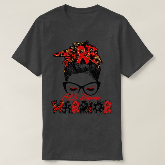 ALS Disease Awareness Warrior Women Glasse Messy B T-Shirt (Design Front)
