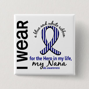 ALS Hero In My Life Nana 4 15 Cm Square Badge
