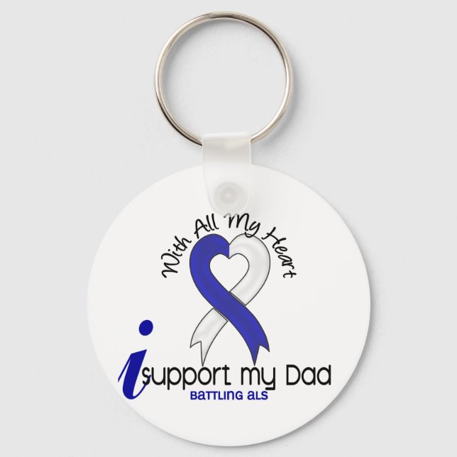 ALS I Support My Dad Key Ring (Front)