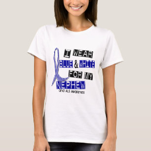 ALS I Wear Blue And White For My Nephew 37 T-Shirt