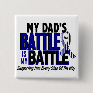 ALS My Battle Too 1 Dad 15 Cm Square Badge