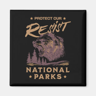 Alt National Park Resist Service Protect Our Natio Magnet