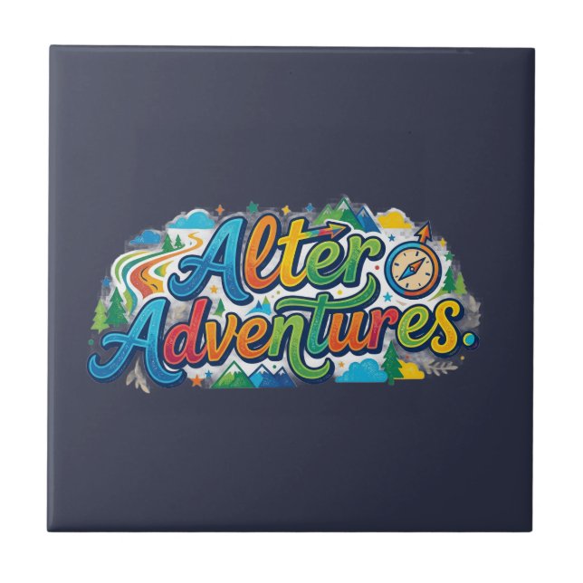 Alter Adventures – Bold Adventure Graphic T-Shirt Ceramic Tile (Front)