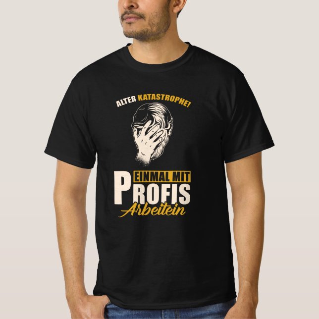Alter Katastrophe T-Shirt (Front)