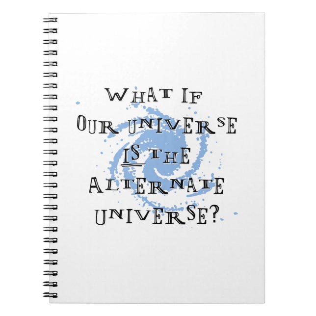 Alternate Universe Notebook (Front)