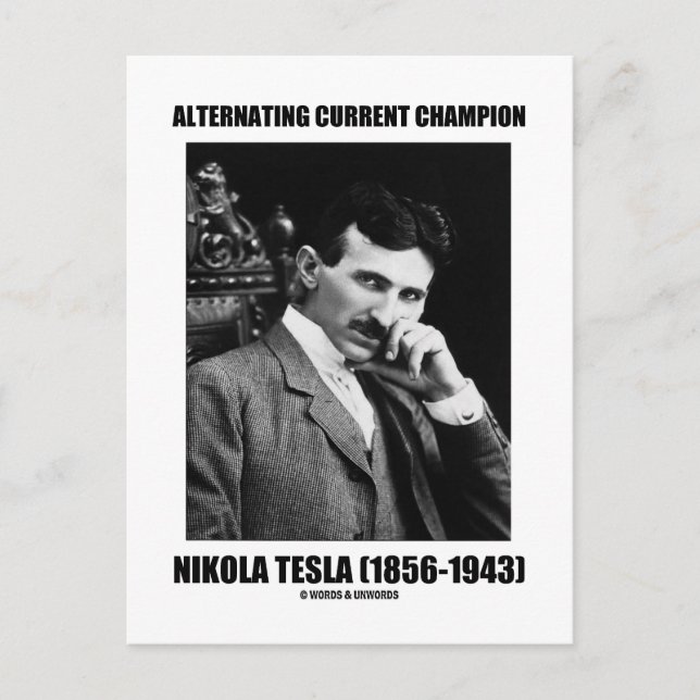 Alternating Current Champion Nikola Tesla Postcard (Front)