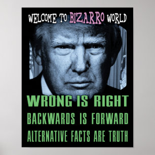 Alternative Facts Are Truth - Anti President Trump Poster