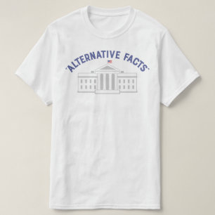 Alternative Facts T-Shirt
