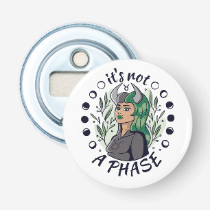Alternative Gothic Girl Art It's Not a Phase Bottle Opener