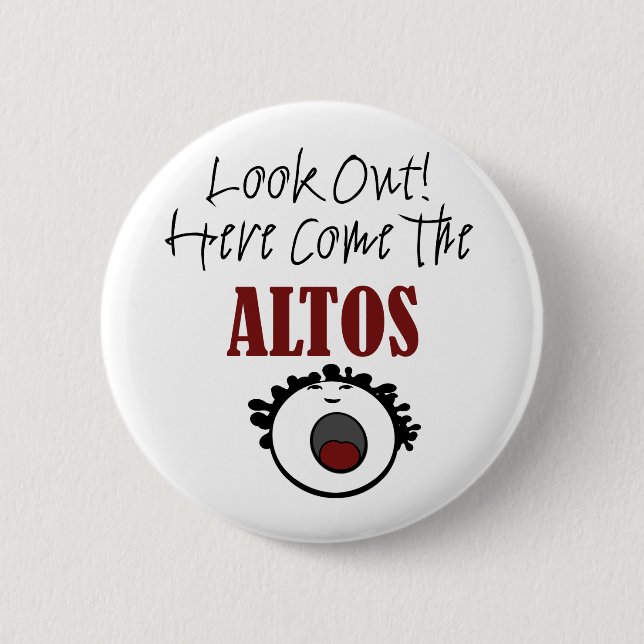 Alto 6 Cm Round Badge (Front)