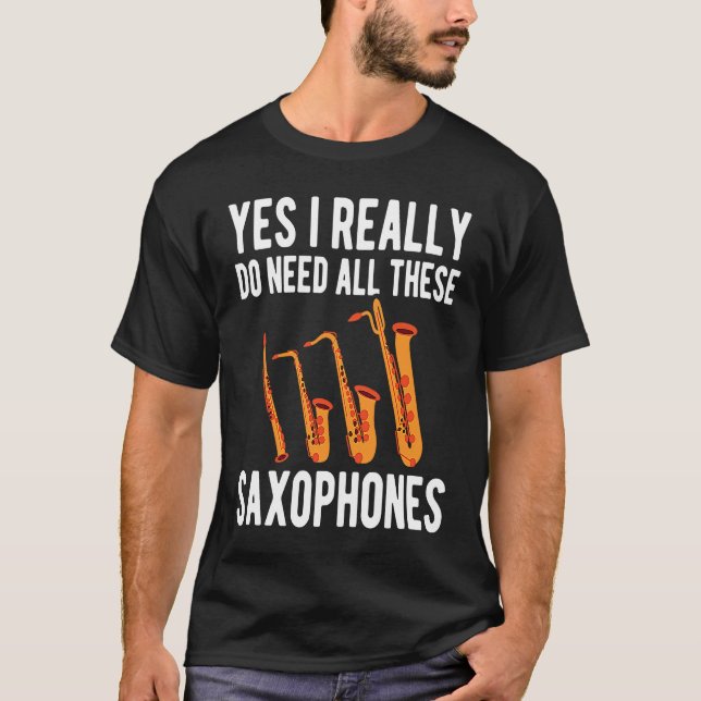 Alto Baritone Saxophone Reeds Tenor Soprano Saxoph T-Shirt (Front)
