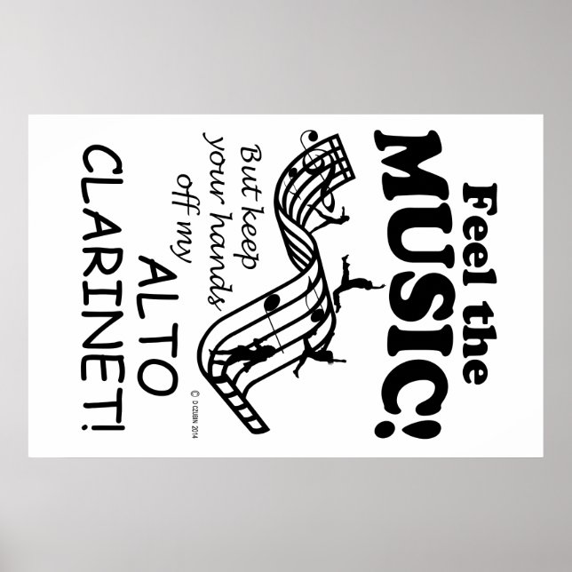 Alto Clarinet Feel The Music Poster (Front)