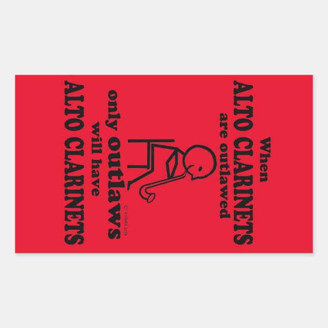Alto Clarinet Outlawed Rectangular Sticker (Front)