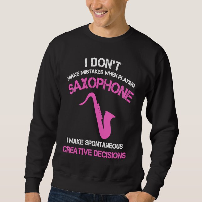 Alto saxophone players women youth Jazz Saxophonis Sweatshirt (Front)