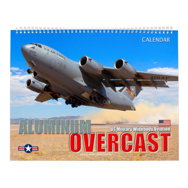ALUMINUM OVERCAST – US Military Widebody Aviation Calendar (Cover)