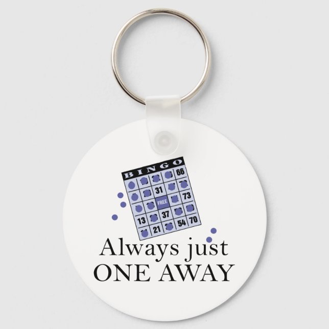 Alway Just One Away Key Ring (Front)