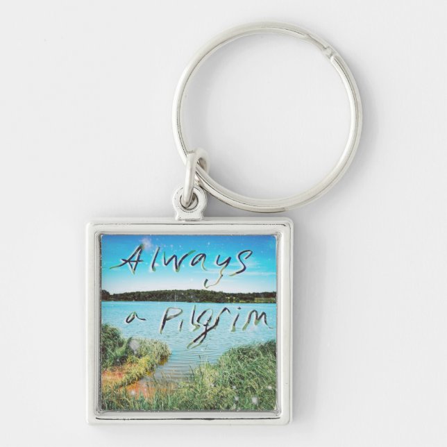 Always A Pilgrim Key Ring (Front)