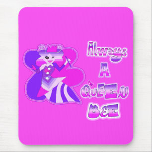 Always a queen bee hot pink mouse pad