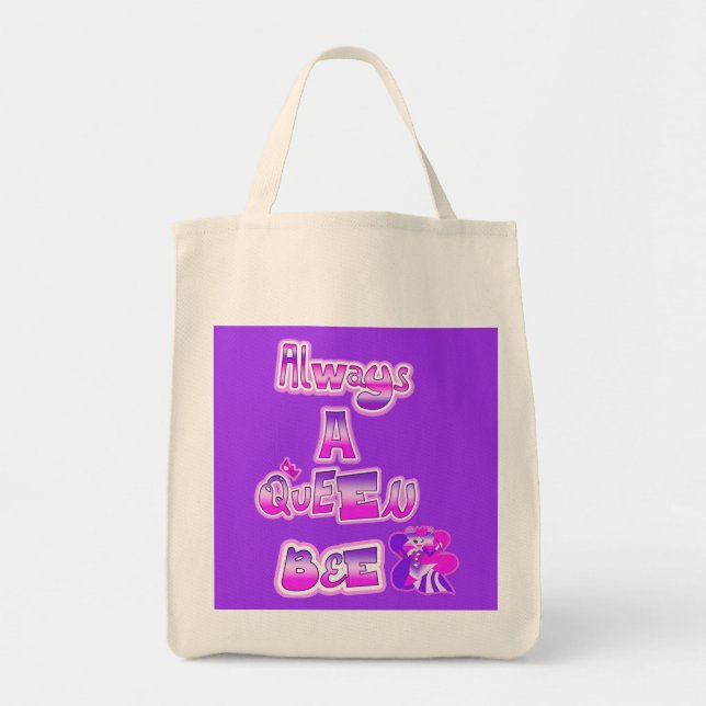 Always a queen bee purple tote bag (Front)