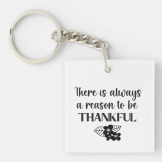 Always A Reason To Be Thankful Black Flowers Key Ring