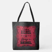 Always a Rebel (SR School Song) Tote