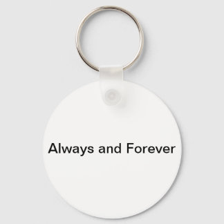 Always and Forever Key Ring
