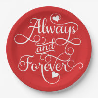 Always and Forever, Wedding or Valentine's Day