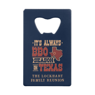Always BBQ Season in Texas Family Reunion Custom