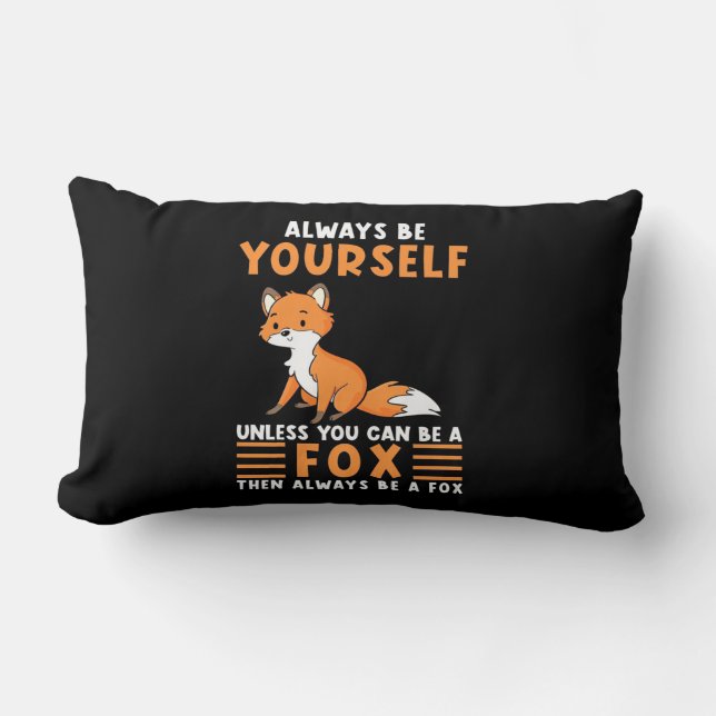 Always Be A Fox Lumbar Cushion (Front)