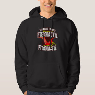 Always Be A Pterodactyl - Funny Dinosaur Bird Tee