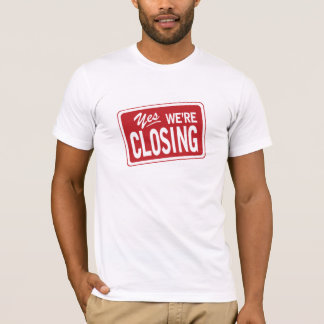 Always Be Closing T Shirt