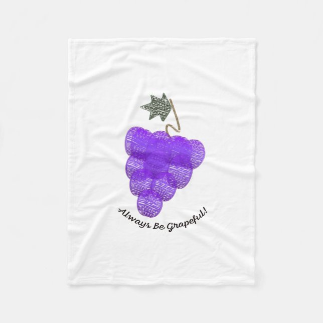 Always Be Grapeful Grapes Fleece Blanket (Front)