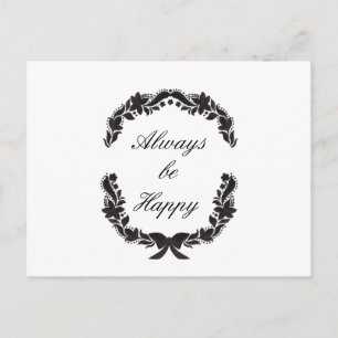 Always be Happy Postcard
