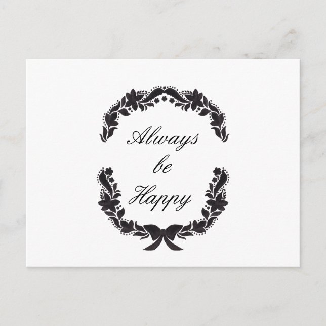 Always be Happy Postcard (Front)