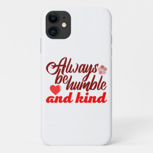 Always be humble and kind BOSS LADY Boss Babe Blac iPhone 11 Case