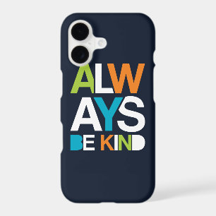 Always Be Kind