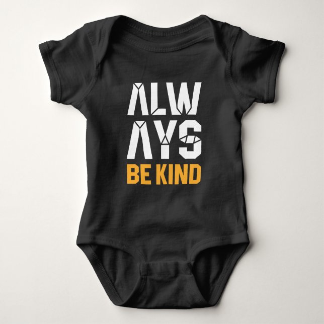 Always Be Kind Baby Bodysuit (Front)