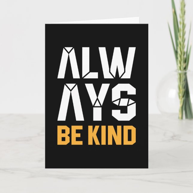 Always Be Kind Card (Front)
