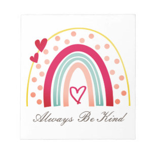 Always Be Kind - Motivational Quote Notepad