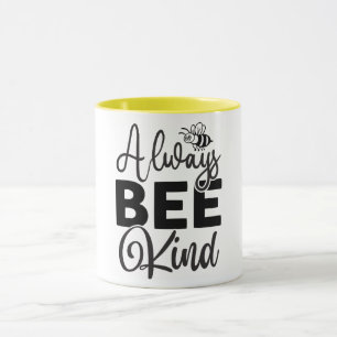 Always Be Kind  Mug