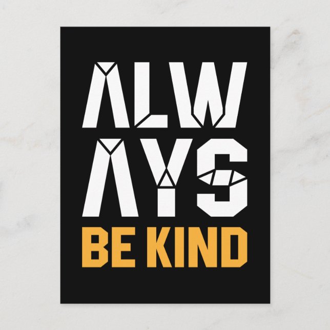 Always Be Kind Postcard (Front)