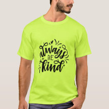 Always be kind
