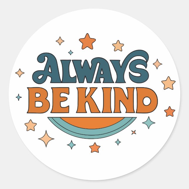 Always Be Kind Vinyl Sticker (Front)