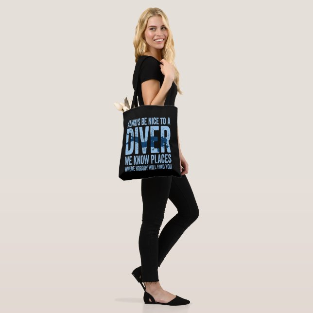 Always Be Nice To A Diver Scuba Diving Diver Tote Bag (On Model)