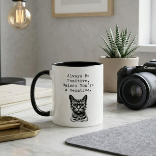 Always Be Positive Funny Math Teacher Humour Mug