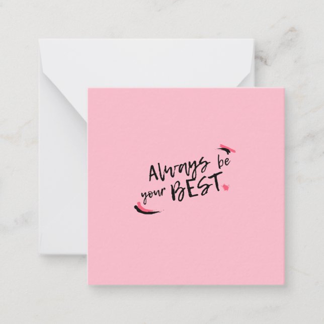 Always Be Your Best Post-it Notes (Front)